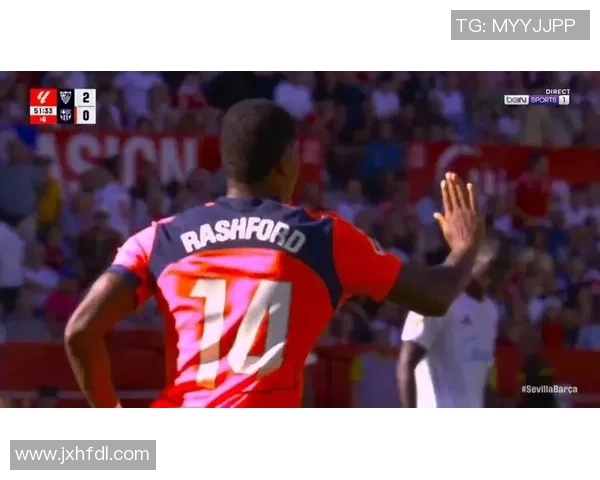 拉什福德称国家德比为足坛最重要比赛 佩德里比赛理解能力是巨大优势